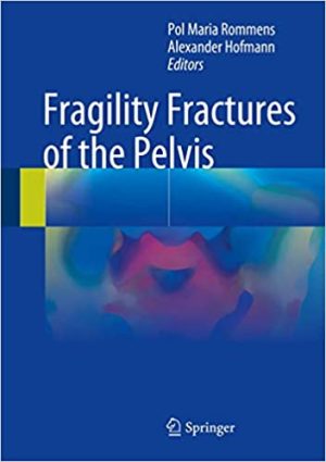 Fragility Fractures of the Pelvis