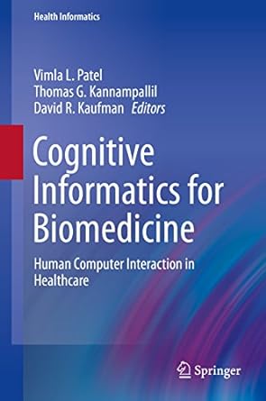 Cognitive Informatics for Biomedicine Human Computer Interaction in Healthcare
