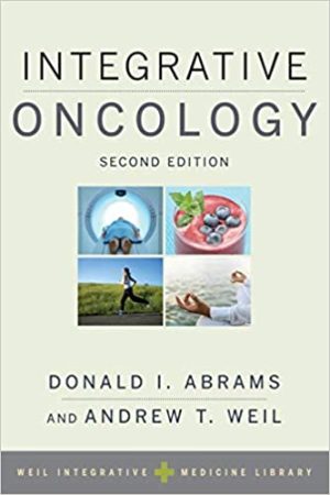 Integrative Oncology 2nd Edition