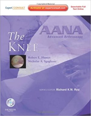 AANA Advanced Arthroscopy The Knee