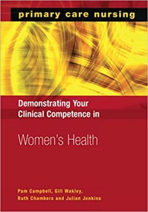 Demonstrating Your Clinical Competence in Womens Health
