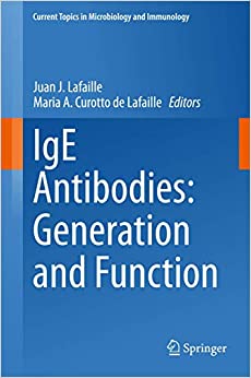 IgE Antibodies Generation and Function