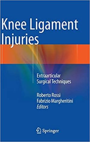 Knee Ligament Injuries Extraarticular Surgical Techniques