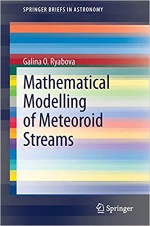 Mathematical Modelling of Meteoroid Streams