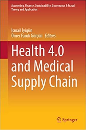 Health 4 0 and Medical Supply Chain