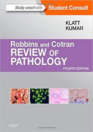 Robbins and Cotran Review of Pathology 4th Ed