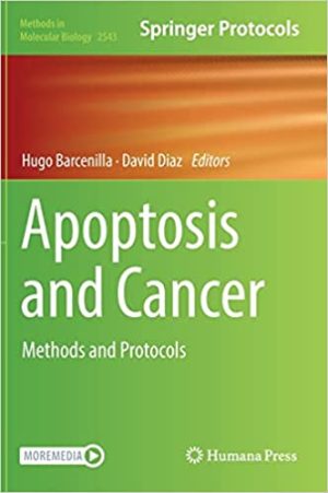 Apoptosis and Cancer Methods and Protocols By Hugo Barcenilla
