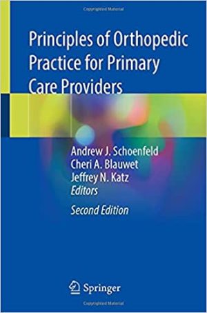 Principles of Orthopedic Practice for Primary Care Providers 2nd Ed