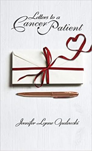 Letters to a Cancer Patient