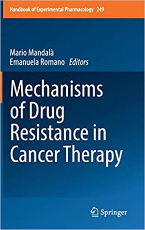 Mechanisms of Drug Resistance in Cancer Therapy