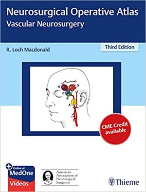Neurosurgical Operative Atlas Vascular Neurosurgery 3rd Edition
