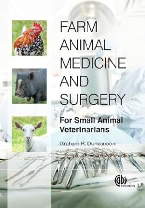 Farm Animal Medicine and Surgery For Small Animal Veterinarians