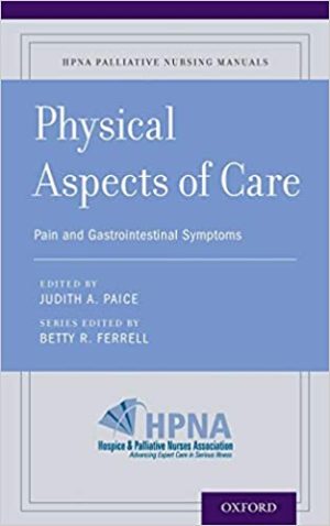 Physical Aspects of Care Pain and Gastrointestinal Symptoms