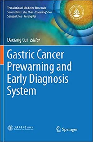 Gastric Cancer Prewarning and Early Diagnosis System