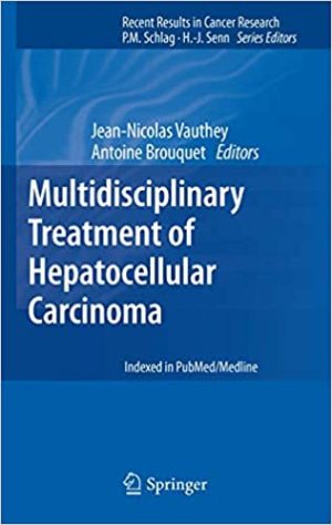Multidisciplinary Treatment of Hepatocellular Carcinoma