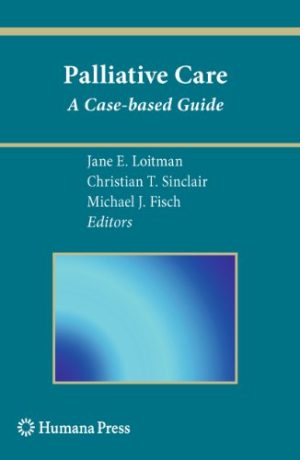 Palliative Care A Case Based Guide