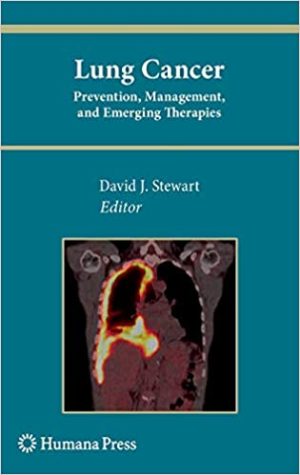 Lung Cancer Prevention Management and Emerging Therapies