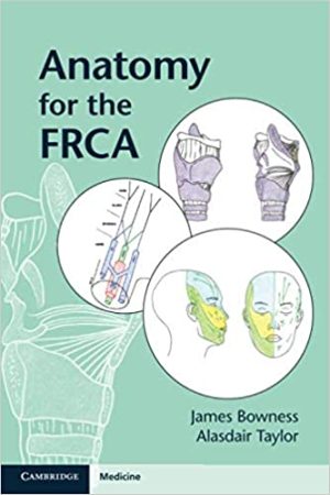 Anatomy for the FRCA