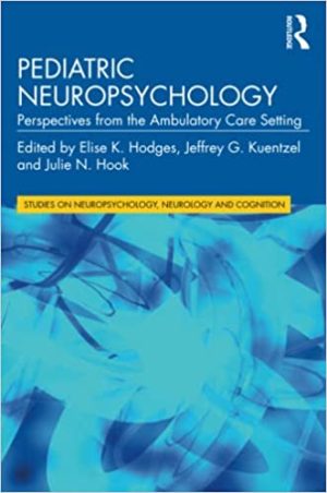 Pediatric Neuropsychology Perspectives from the Ambulatory Care Setting