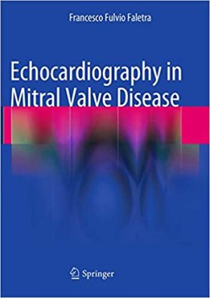 Echocardiography in Mitral Valve Disease