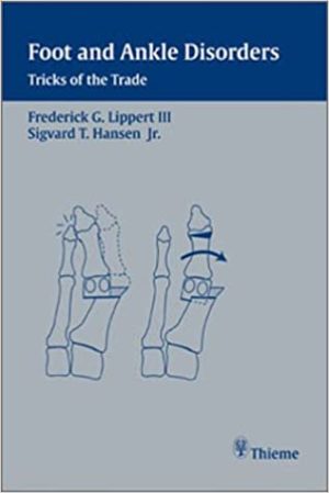 Foot and Ankle Disorders Tricks of the Trade
