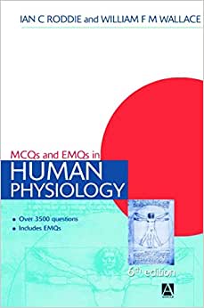 MCQs and EMQs in Human Physiology 6th Edition