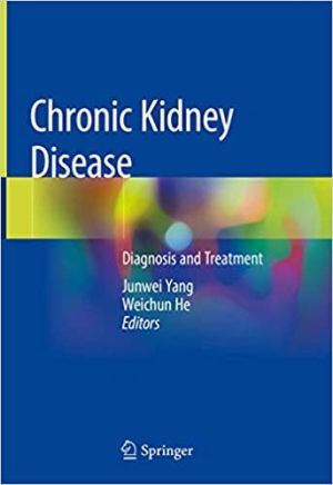 Chronic Kidney Disease Diagnosis and Treatment