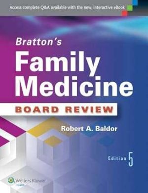 Brattons Family Medicine Board Review 5th Edition