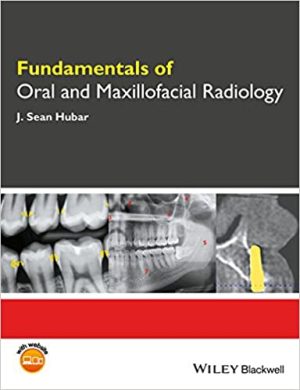 Fundamentals Of Oral And Maxillofacial Radiology