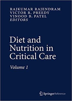 Diet and Nutrition in Critical Care