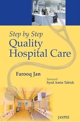 Step by Step Quality Hospital Care