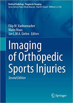 Imaging of Orthopedic Sports Injuries 2nd Ed