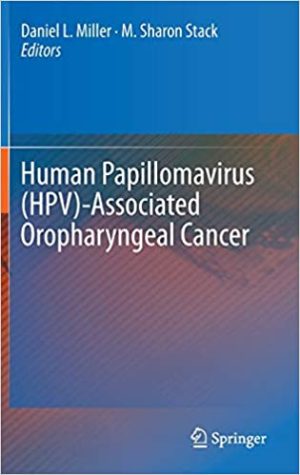 Human Papillomavirus HPV Associated Oropharyngeal Cancer