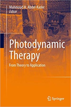 Photodynamic Therapy From Theory to Application