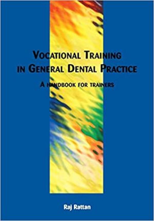 Vocational Training in General Dental Practice