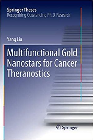 Multifunctional Gold Nanostars for Cancer Theranostics