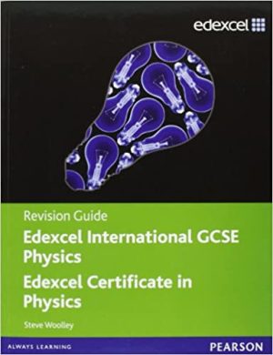 Edexcel IGCSE Physics Revision Guide