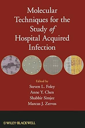 Molecular Techniques for the Study of Hospital Acquired Infection