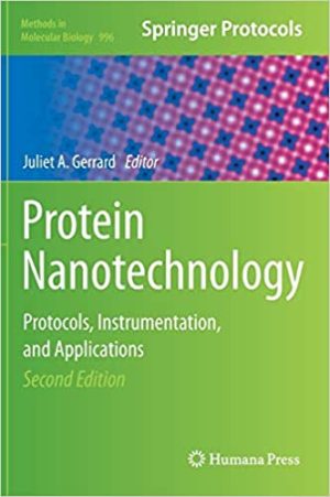 Protein Nanotechnology Protocols Instrumentation and Applications 2nd Edition