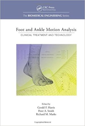 Foot and Ankle Motion Analysis Clinical Treatment and Technology