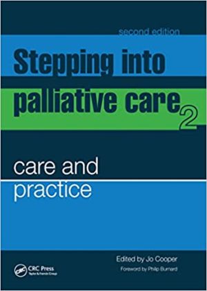 Stepping into Palliative Care 2nd Edition