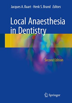 Local Anaesthesia in Dentistry 2nd Ed