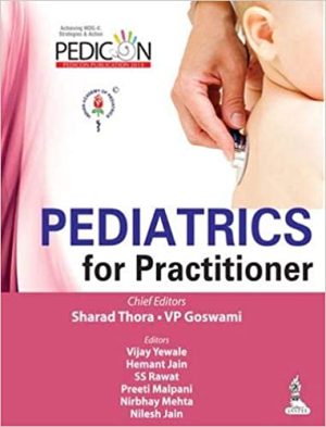 Pediatrics for Practitioner By Sharad Thora