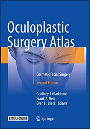 Oculoplastic Surgery Atlas Cosmetic Facial Surgery 2nd Edition