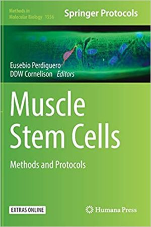 Muscle Stem Cells Methods and Protocols
