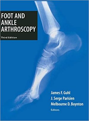 Foot and Ankle Arthroscopy 3rd Edition