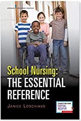 School Nursing The Essential Reference