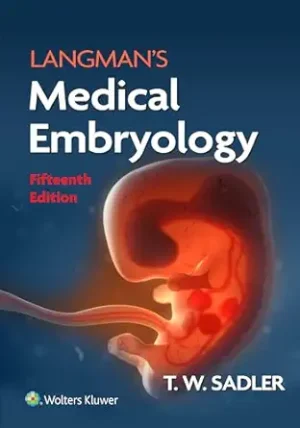 Langmans Medical Embryology 15th Edition