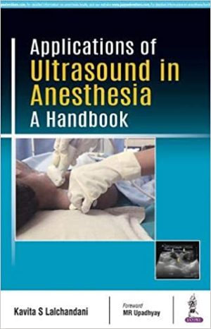 Applications of Ultrasound in Anesthesia A Handbook