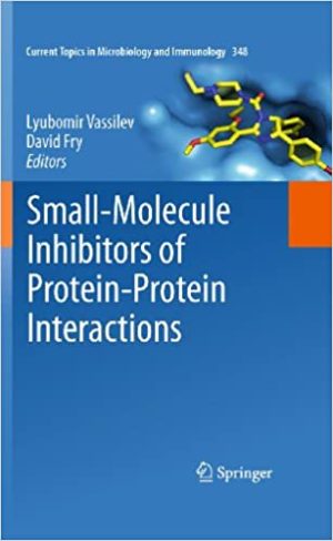 Small Molecule Inhibitors of Protein Protein Interactions